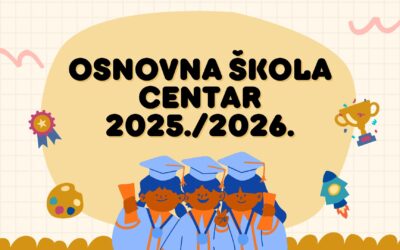 Prvi dan škole u Osnovnoj školi Centar – novi početak za male i velike učenike
