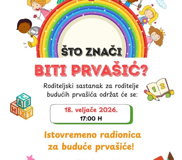 Što znači biti prvašić?